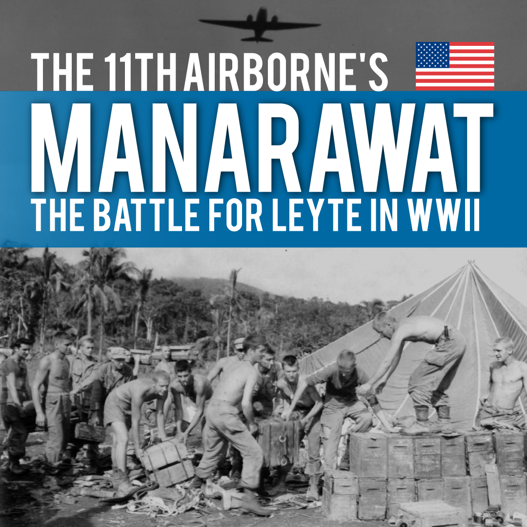 Manarawat 11th Airborne Division Leyte